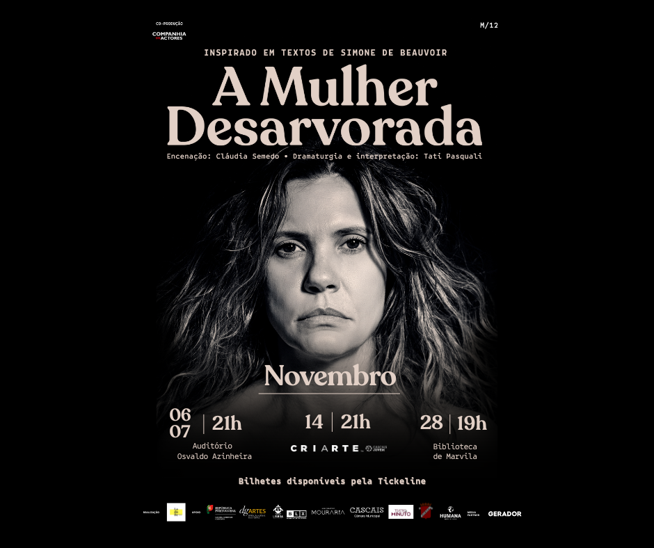 Monólogo “A Mulher Desarvorada” chega a Cascais